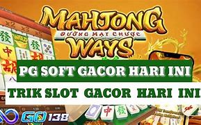 Trik Gacor Mahjong Ways Hari Ini Gratis Tanpa Deposit Awal